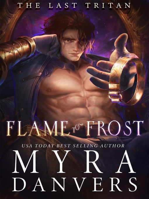 Title details for Flame to Frost by Myra Danvers - Available